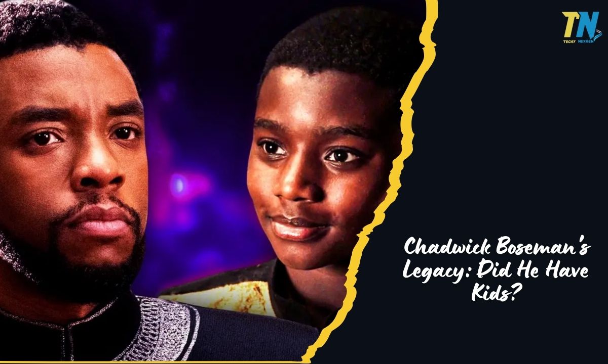 Chadwick Boseman's Legacy: Did He Have Kids?