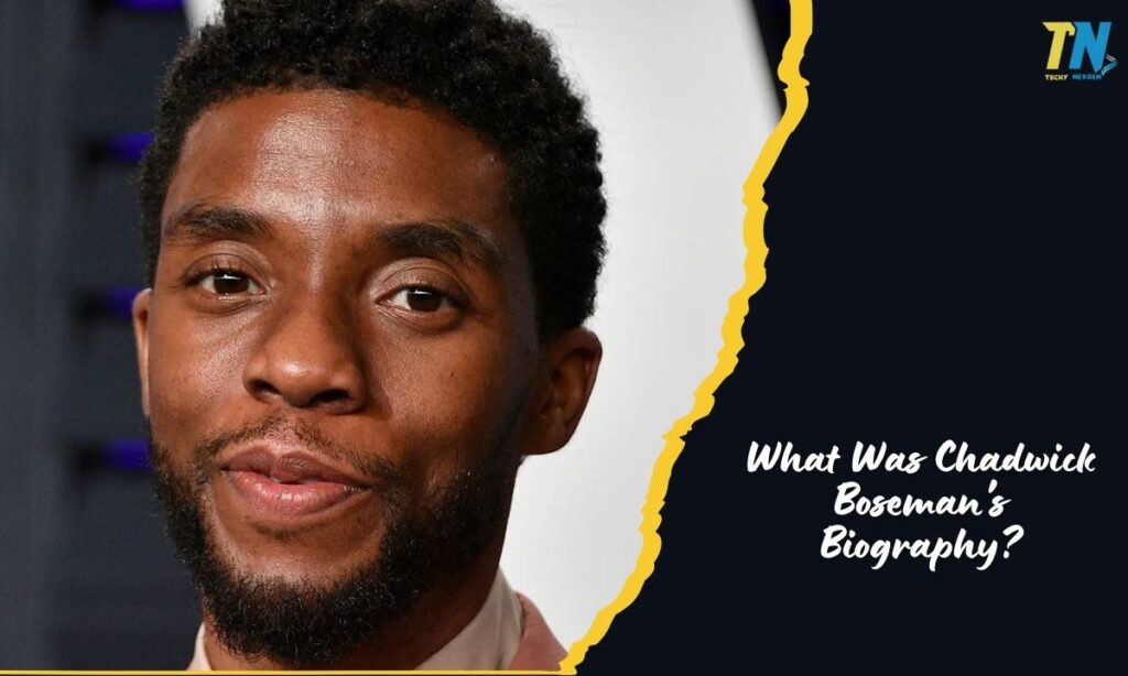 What Was Chadwick Boseman's Biography?