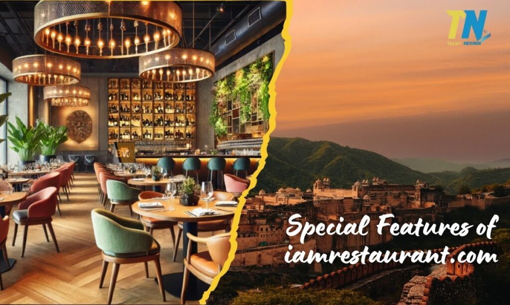 Special Features of iamrestaurant.com