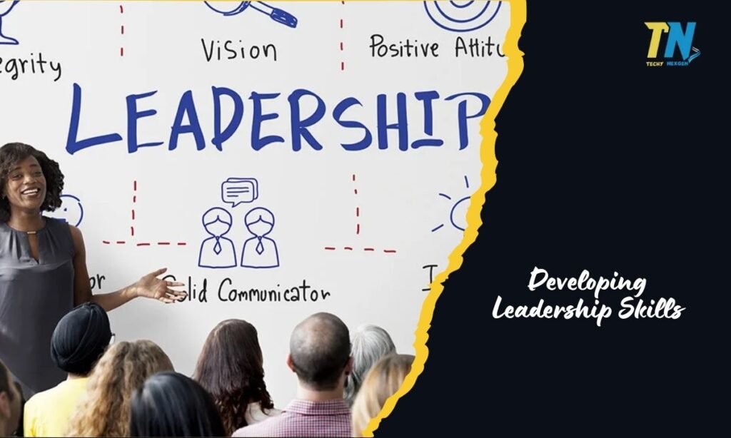 Developing Leadership Skills